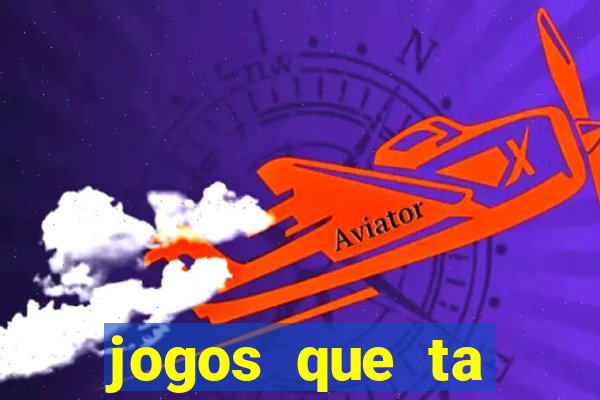 jogos que ta pagando dinheiro